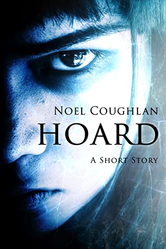  Hoard  by Noel Coughlan