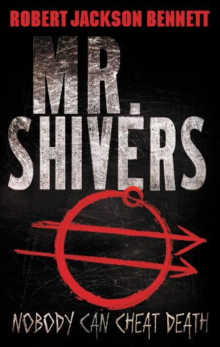  Mr. Shivers  by Robert Jackson Bennett