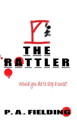  The Rattler (Rattler Trilogy Book 1)  by P. A. Fielding