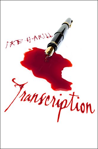  Transcription: (a horror novel)  by Ike Hamill