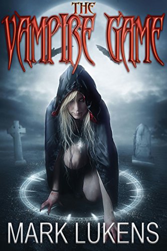  The Vampire Game  by Mark Lukens