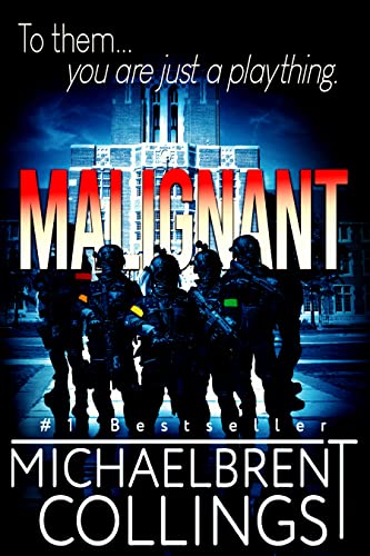 Malignant  by Michaelbrent Collings