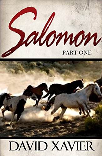  Salomon (Part One)  by David Xavier