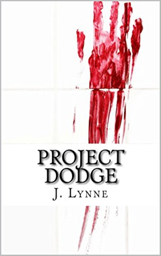  Project Dodge: A Novella  by J. Lynne