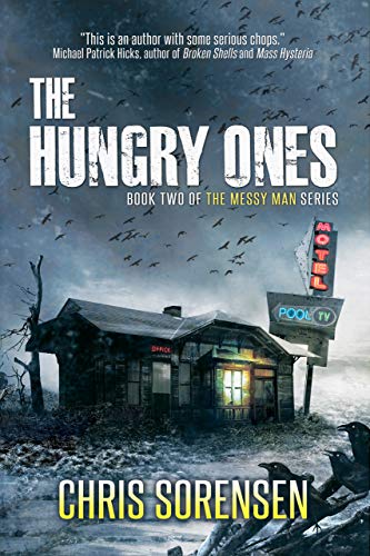  The Hungry Ones by Chris Sorensen