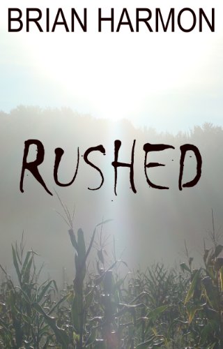  Rushed by Brian Harmon