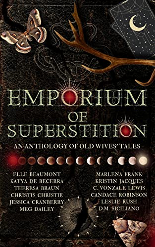  Emporium of Superstition by Elle Beaumont