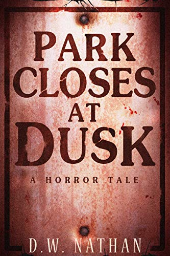 Park Closes at Dusk