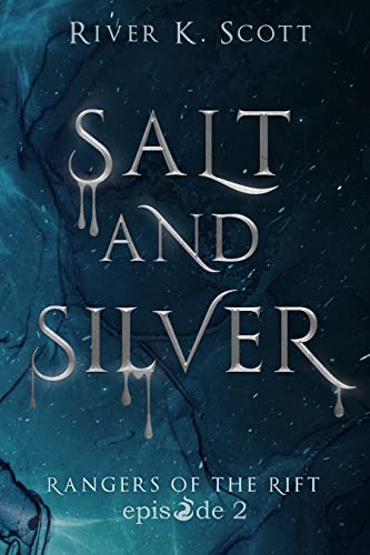 Salt and Silver