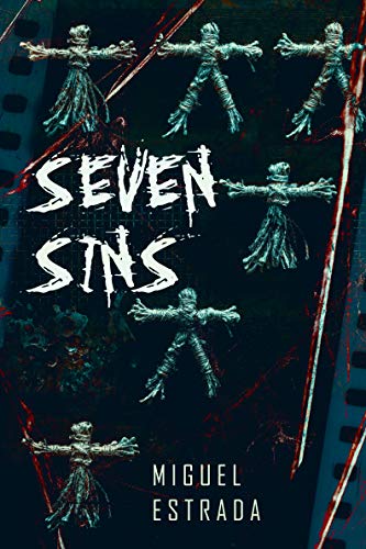Seven Sins A Thrilling Horror Novel