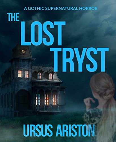 The Lost Tryst