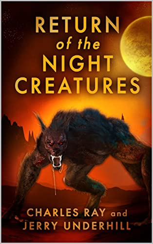 Return of the Night Creatures