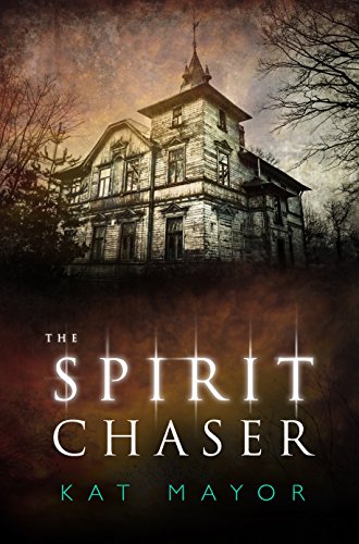 The Spirit Chaser 1
