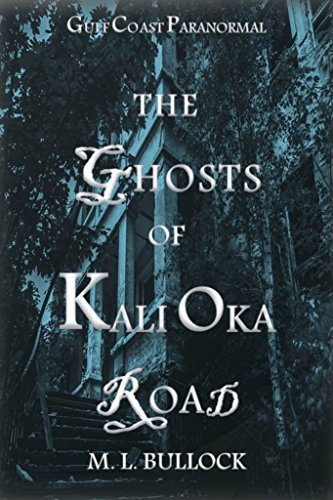 The Ghosts of Kali Oka Road