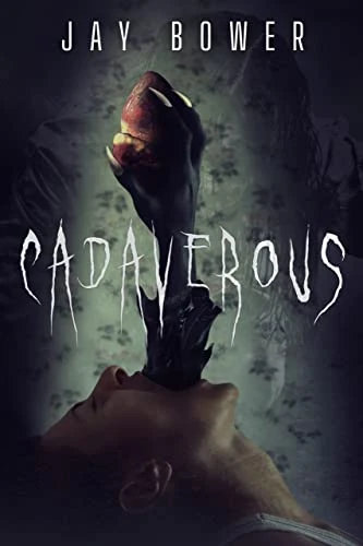 Cadaverous 1