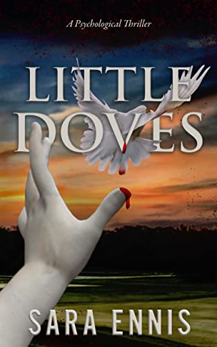 Little Doves A psychological thriller