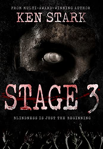 Stage 3 A Post Apocalyptic Zombie Thriller
