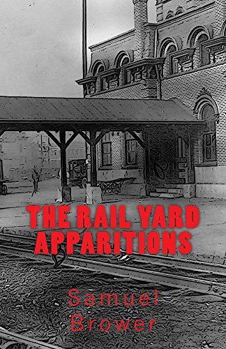 The Rail Yard Apparitions