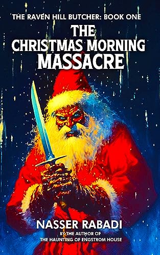 THE CHRISTMAS MORNING MASSACRE