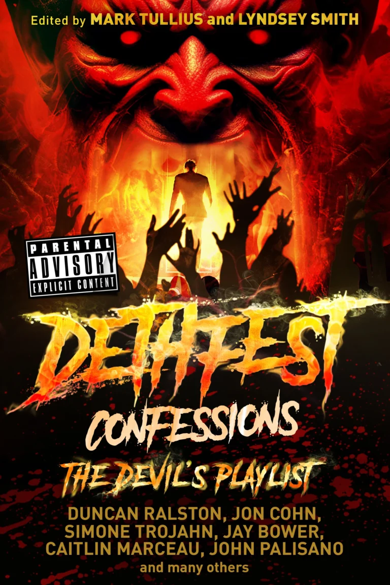 Dethfest Confessions The Devils Playlist