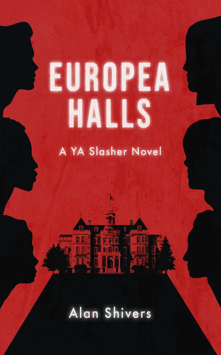 Europea Halls A YA Slasher Novel