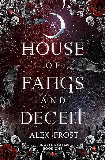 A House of Fangs Deceit