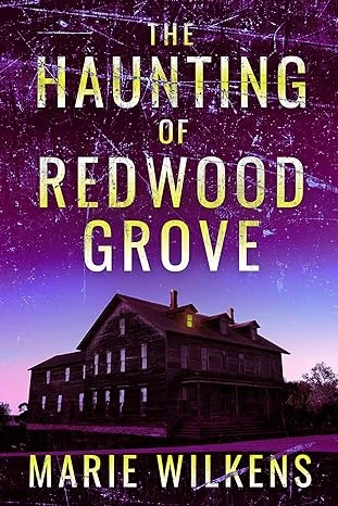 The Haunting of Redwood Grove
