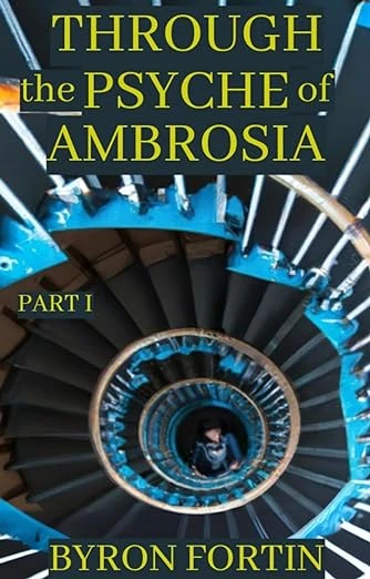 Through the Psyche of Ambrosia