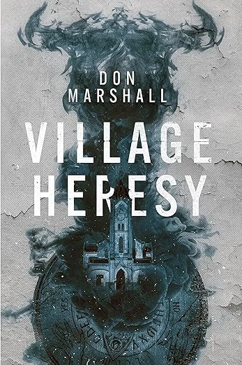 Village Heresy