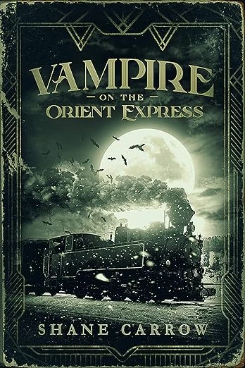 Vampire on the Orient Express 1
