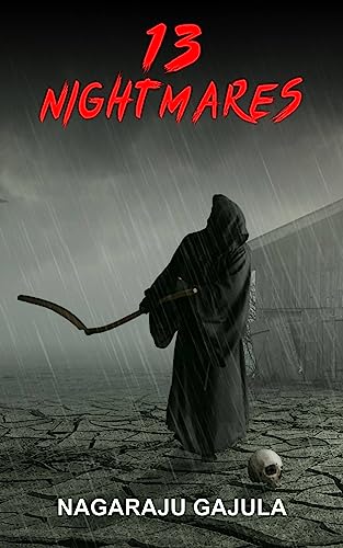 13 Nightmares Short Horror Stories Collection from India Scary Ghosts Monsters Demons Hauntings Paranormal Supernatural Horror Anthology 2