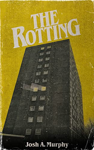The Rotting
