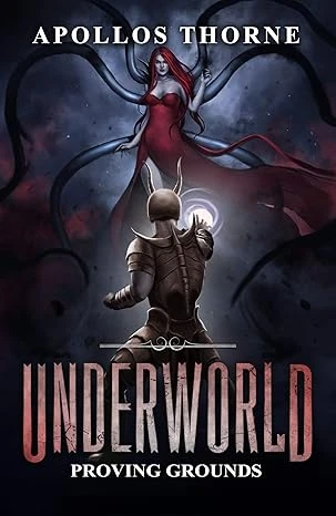 Underworld Proving Grounds 1