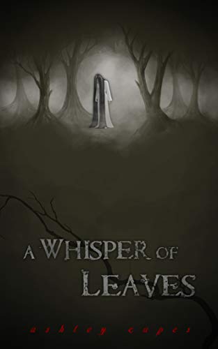 A Whisper of Leaves A Paranormal Novella wp