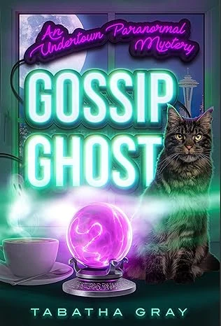 Gossip Ghost Undertown Paranormal Mysteries Book 1 wp