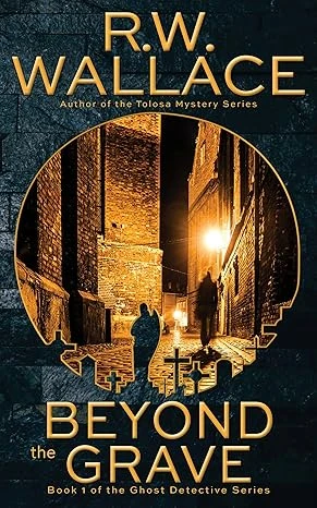 Beyond the Grave A Ghost Detective Novel wp