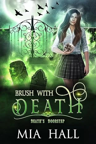 Brush With Death A Necromancer Academy Deaths Doorstep Book 1 wp