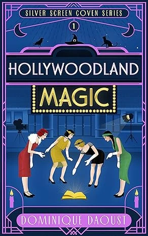 Hollywoodland Magic Silver Screen Coven Series Book 1 wp