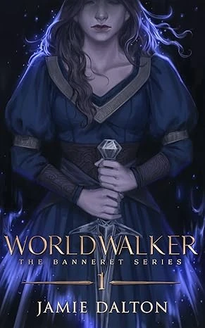 Worldwalker The Banneret Series Book 1 wp