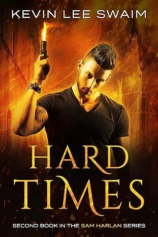 Hard Times Sam Harlan Vampire Hunter Book 2 wp