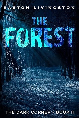 The Forest The Dark Corner Book II wp