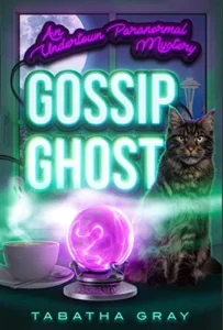Gossip Ghost Undertown Paranormal Mysteries Book 1 wp