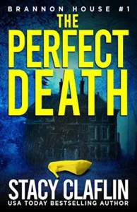 The Perfect Death Brannon House Book 1 wp