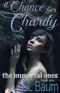 A Chance for Charity The Immortal Ones Book 1 wp
