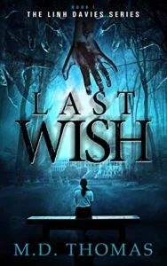 Last Wish The Linh Davies Series Book 1 wp