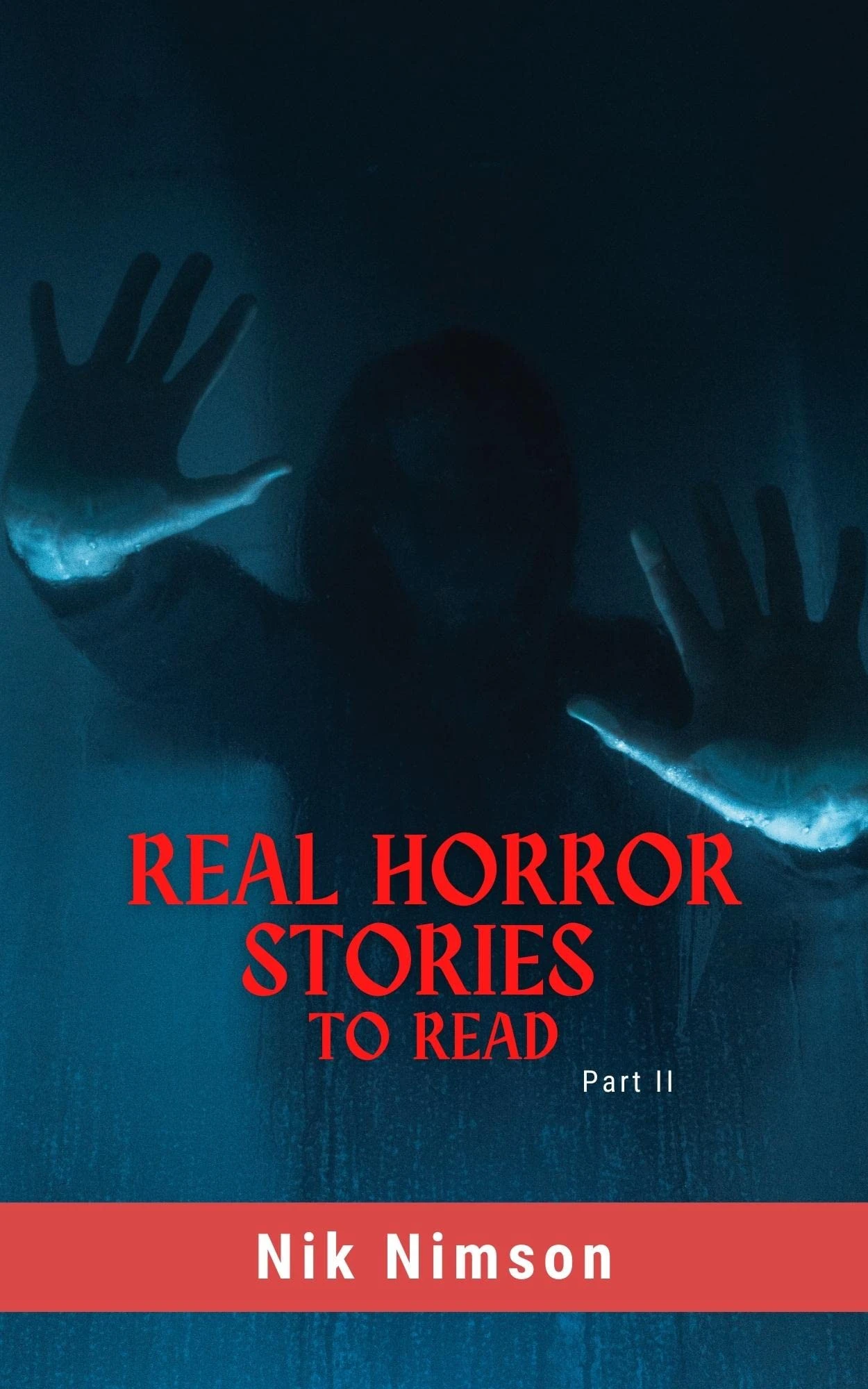Real Horror Stories to Read Collection of 25 Short Stories wp
