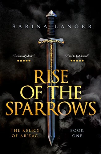 Rise of the Sparrows Relics of ArZac Book 1 wp