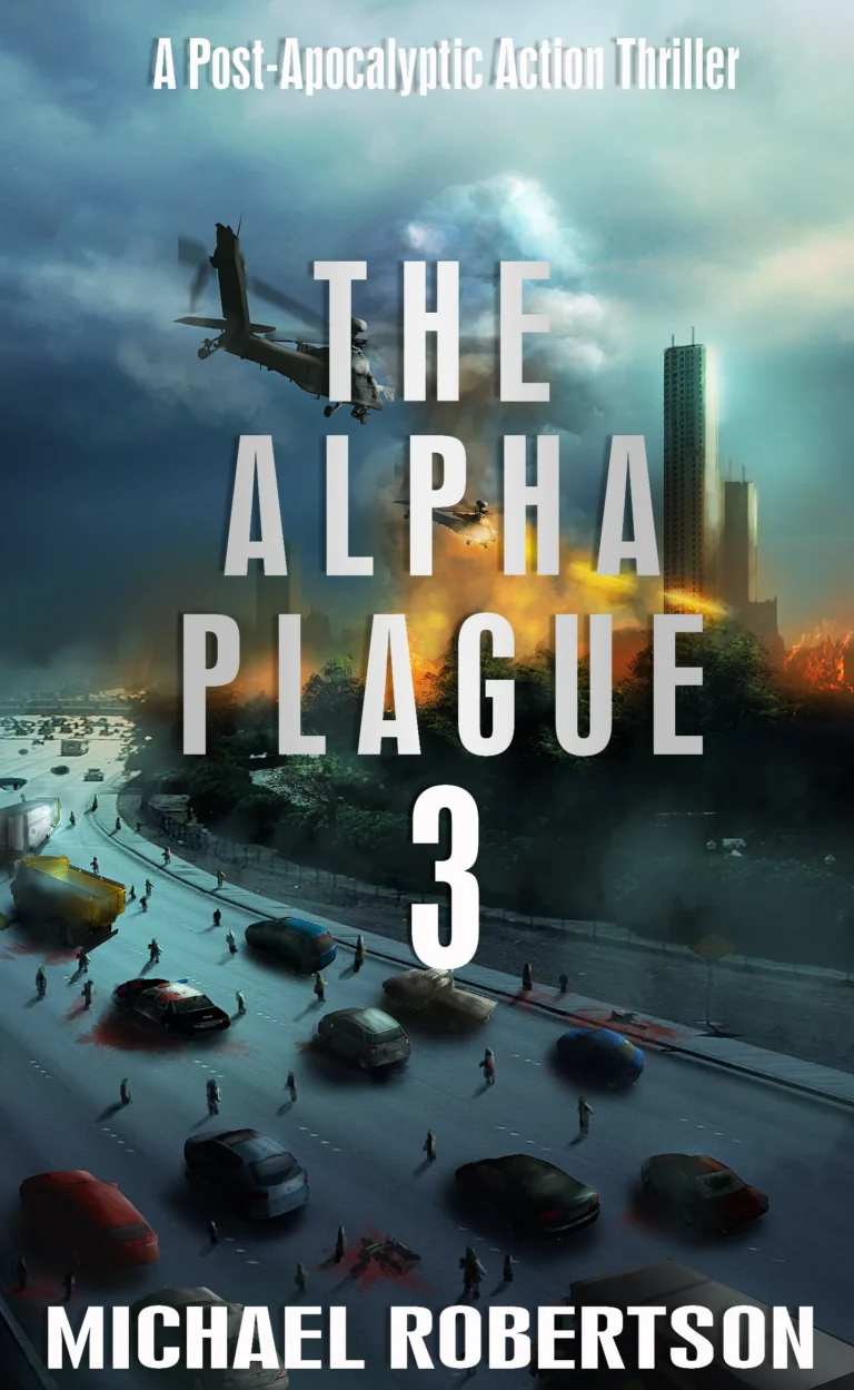 The Alpha Plague 3 A Post apocalyptic Action Thriller The Alpha Plague The Complete Series wp