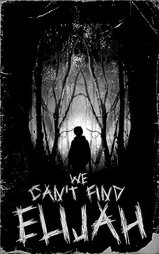 We Cant Find Elijah wp