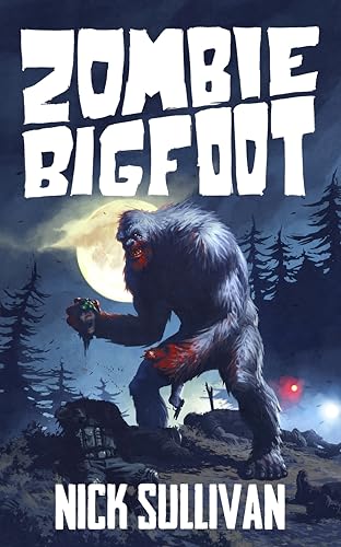 Zombie Bigfoot Creature Quest Series Book 1 wp